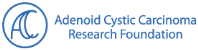 Adenoid Cystic Carcinoma Research Foundation